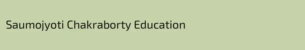 Saumojyoti Chakraborty Education
